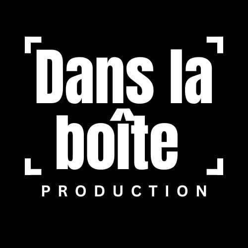 Dans la boite production